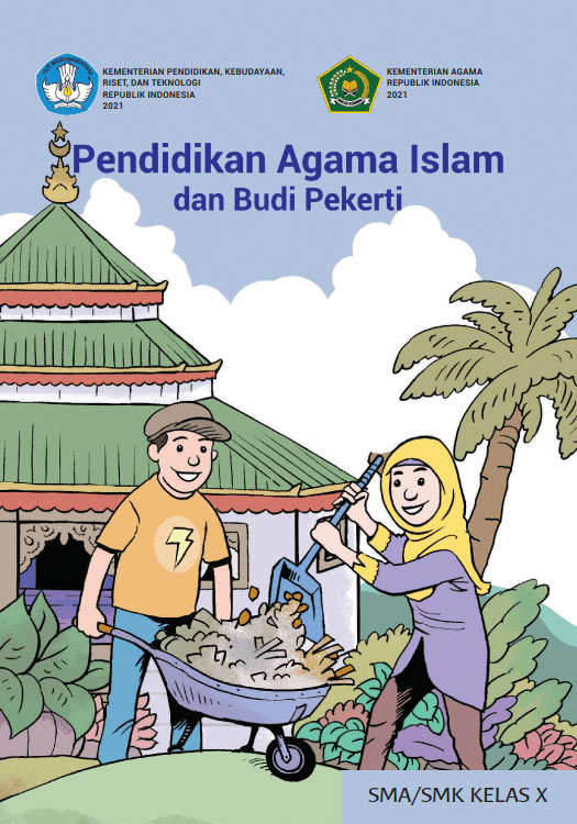 Pendidikan Agama Islam dan Budi Pekerti untuk SMA/SMK Kelas X – Buku Siswa