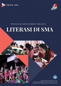 Penguatan kemandirian melalui literasi di sma